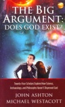 Big Argument: Does God Exist ?